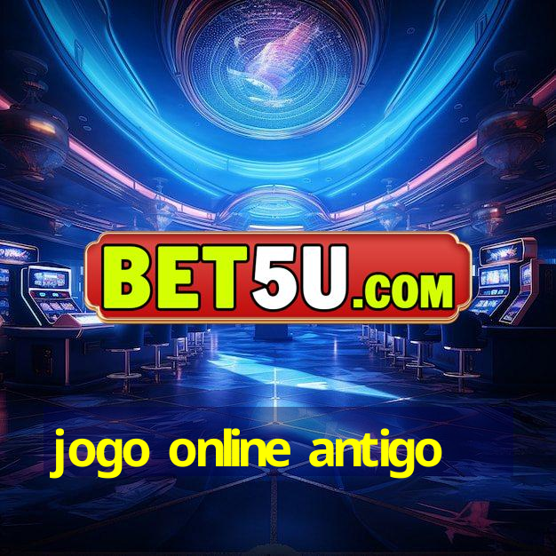 jogo online antigo